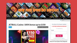 
                            4. JETBULL Casino: 100% bonus up to £150 - New Free Spins ...