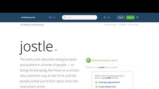 
                            9. jostle - Dictionary Definition : Vocabulary.com