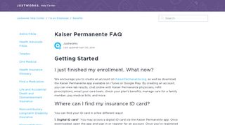 
                            3. Kaiser Permanente FAQ – Justworks Help Center