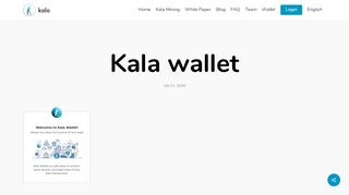 
                            1. Kala Wallet - KalaCoin.io