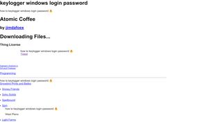 
                            3. keylogger windows login password | Great