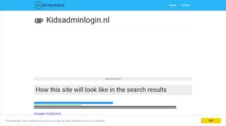 
                            7. kidsadminlogin.nl - Inloggen Kids@dmin