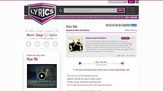 
                            2. Kiss Me Lyrics