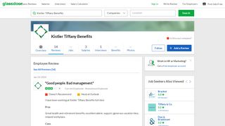 
                            7. Kistler Tiffany Benefits - Good people. Bad management. | Glassdoor