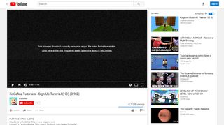 
                            9. KoGaMa Tutorials - Sign Up Tutorial (HD) (0.9.2) - YouTube