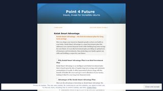 
                            7. Kotak Smart Advantage | Point 4 Future