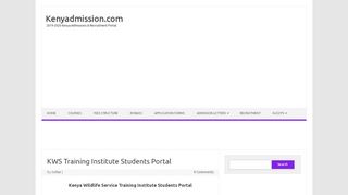 
                            1. KWS Training Institute Students Portal - Kenyadmission.com