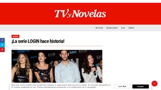 
                            4. ¡La serie LOGIN hace historia! – TVyNovelas México