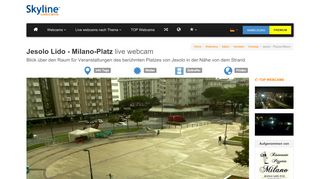 
                            9. Live Webcam Jesolo Lido - Milano-Platz - SkylineWebcams