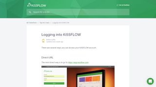 
                            3. Logging into KiSSFLOW | KiSSFLOW Help Center