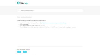 
                            7. Login Issue with American Century Investments - Mint.com