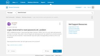 
                            9. Login, Send email to reset password, etc. problem - Dell Community