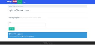 
                            1. Login to Your Account - Easy On Hold