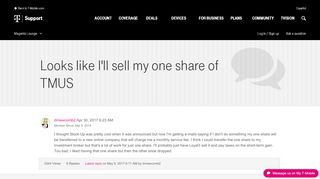 
                            2. Looks like I'll sell my one share of TMUS | T-Mobile Support