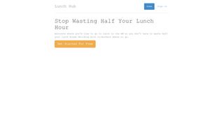 
                            4. Lunch Hub: The Website You Can Literally Eat