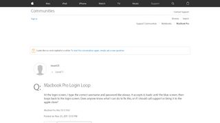 
                            2. Macbook Pro Login Loop - Apple Community