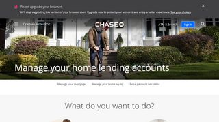 
                            4. Manage your mortgage or home equity accounts ... - Chase.com