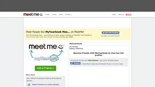 
                            2. Meet people like MyYearbook MeetMe :) on MeetMe!