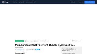 
                            7. Menukarkan default Password 1GovUC P@ssword.123 by ... - Prezi