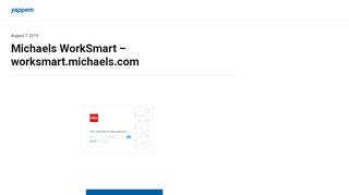 
                            7. Michaels WorkSmart - worksmart.michaels.com - Yappem