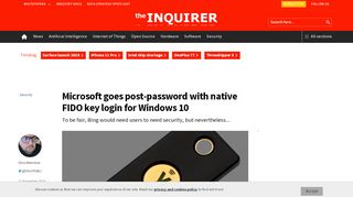 
                            8. Microsoft goes post-password with native FIDO key login for Windows 10