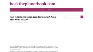 
                            5. não Knuddels login não funciona? Aqui está uma caixa!