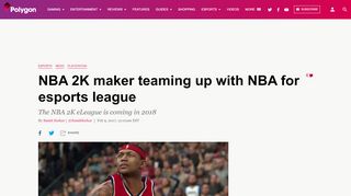 
                            2. NBA 2K maker teaming up with NBA for esports league - Polygon
