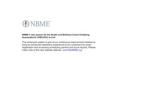 
                            6. NBME's new system is live!