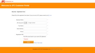 
                            1. New User? Click here to apply! - JFC Customer Portal