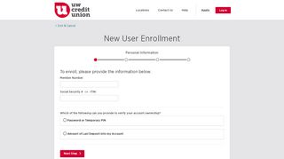
                            5. New User Enrollment - Web Branch Log In - UW Credit Union