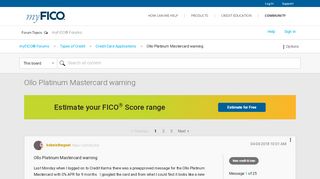 
                            7. Ollo Platinum Mastercard warning - ficoforums.myfico.com