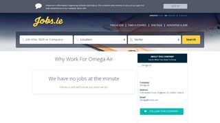 
                            3. Omega Air Careers, Omega Air Jobs in Ireland jobs.ie