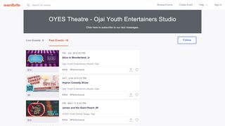 
                            7. OYES Theatre - Ojai Youth Entertainers Studio Events | Eventbrite