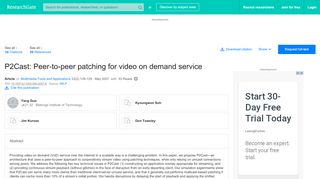 
                            3. P2Cast: Peer-to-peer patching for video on demand service ...