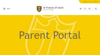 
                            7. Parent Portal | St Francis of Assisi Catholic College