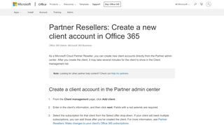 
                            3. Partner Resellers: Create a new client account in Office 365