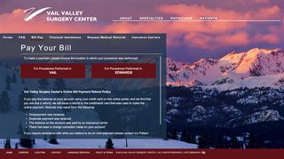 
                            7. Pay Your Bill - Vail Valley Surgery Center | VVSC | Vail Valley Medical ...