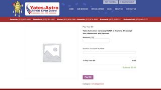 
                            8. Pay Your Bill - Yates-Astro Termite and Pest Control