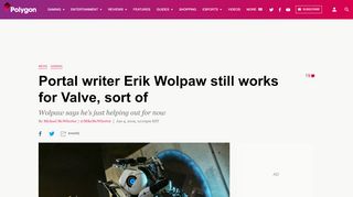 
                            8. Portal, Half-Life writer Erik Wolpaw still works for Valve - Polygon