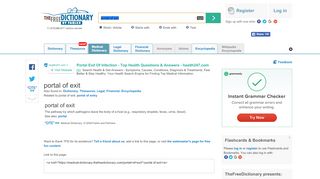 
                            6. Portal of exit | definition of portal of exit by Medical dictionary