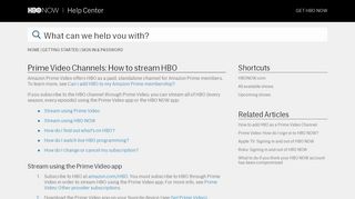 
                            2. Prime Video Channels: How to stream HBO - HBO NOW