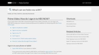 
                            6. Prime Video: How do I sign in to HBO NOW?