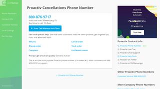 
                            6. Proactiv Cancellations Phone Number #2 : 800-876-9717