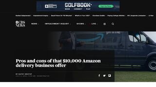 
                            2. Pros and cons of that $10,000 Amazon delivery business offer - CBS ...