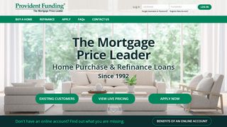 
                            5. Provident Funding: The Mortgage Price Leader!