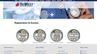 
                            4. Provider Registration and Access - TriWest Healthcare Alliance