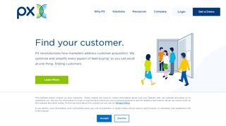 
                            7. PX – Customer Acquisition Platform