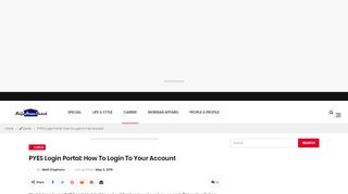 
                            3. PYES Login Portal: How to Login to Your Account ⋆ NaijaHomeBased