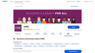 
                            9. Questions and Answers about Working at UPMC | Indeed.com