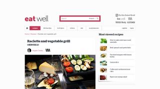 
                            5. Raclette and vegetable grill - Recipes - Eat Well with Bite